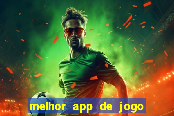 melhor app de jogo para ganhar dinheiro